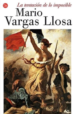 LA TENTACION DE LO IMPOSIBLE   FG | 9788466369015 | VARGAS LLOSA, MARIO | Llibres.cat | Llibreria online en català | La Impossible Llibreters Barcelona