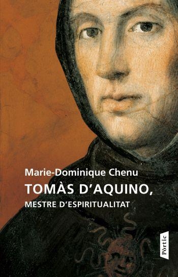 Tamàs d'Aquino, mestre d'espiritualitat | 9788498091625 | Chenu, Marie-Dominique | Llibres.cat | Llibreria online en català | La Impossible Llibreters Barcelona