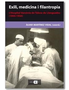 Exili, medicina i filantropia | 9788492542369 | Martinez Vidal, Àlvar | Llibres.cat | Llibreria online en català | La Impossible Llibreters Barcelona