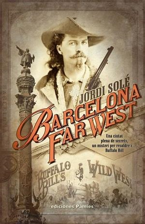 Barcelona Far West | 9788496952690 | Solé Comas, Jordi | Llibres.cat | Llibreria online en català | La Impossible Llibreters Barcelona
