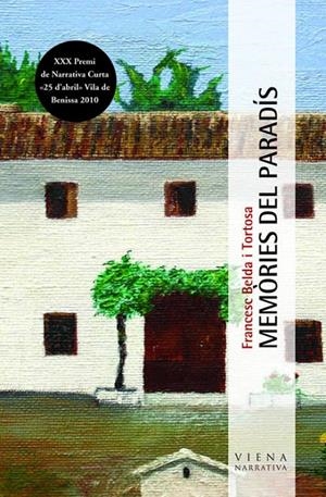 Memòries del paradís | 9788483306147 | Belda i Tortosa, Francesc | Llibres.cat | Llibreria online en català | La Impossible Llibreters Barcelona