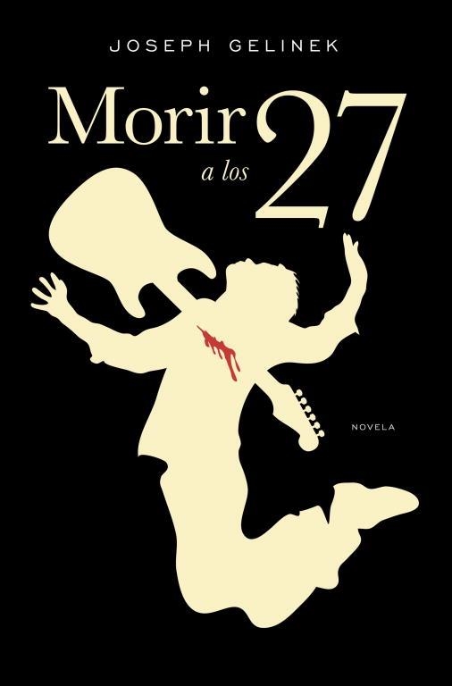 MORIR A LOS 27 | 9788401337611 | GELINEK,JOSEPH | Llibres.cat | Llibreria online en català | La Impossible Llibreters Barcelona