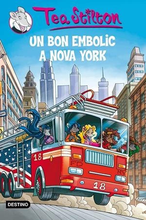 Un bon embolic a Nova York | 9788499322292 | Stilton, Tea | Llibres.cat | Llibreria online en català | La Impossible Llibreters Barcelona