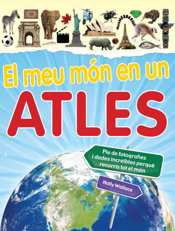 El meu món en un atles | 9788448830601 | Wallace, Holly | Llibres.cat | Llibreria online en català | La Impossible Llibreters Barcelona