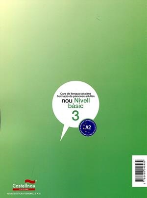 Nou Nivell Bàsic 3 | 9788498046489 | Guerrero Siendones, Inés/Mercadal Moll, Antoni/Roig Riera, Maria/Rovira Güell, Margaret | Llibres.cat | Llibreria online en català | La Impossible Llibreters Barcelona