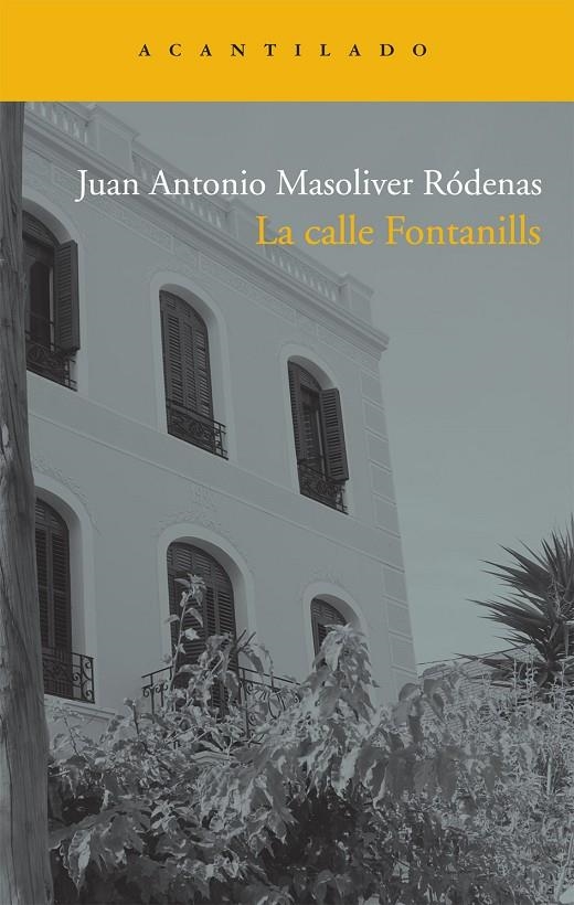 La calle Fontanills | 9788492649655 | Masoliver Ródenas, Juan Antonio | Llibres.cat | Llibreria online en català | La Impossible Llibreters Barcelona