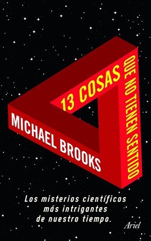 13 COSAS QUE NO TIENEN SENTIDO | 9788434469495 | BROOKS, MICHAEL | Llibres.cat | Llibreria online en català | La Impossible Llibreters Barcelona