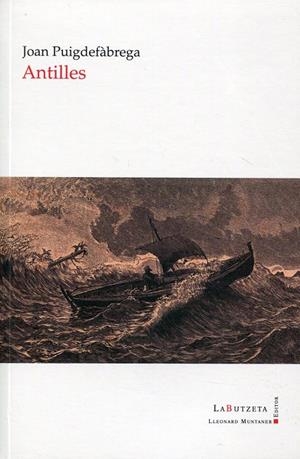 Antilles | 9788415076223 | Puigdefàbrega, Joan | Llibres.cat | Llibreria online en català | La Impossible Llibreters Barcelona