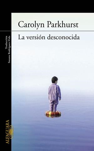 La versión desconocida | 9788420406671 | Parkhurst, Carolyn | Llibres.cat | Llibreria online en català | La Impossible Llibreters Barcelona