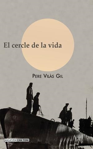 El cercle de la vida | 9788415081241 | Vilàs Gil, Pere | Llibres.cat | Llibreria online en català | La Impossible Llibreters Barcelona