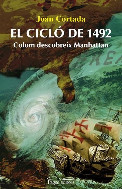 El cicló de 1492 | 9788497799799 | Cortada Bover, Joan | Llibres.cat | Llibreria online en català | La Impossible Llibreters Barcelona