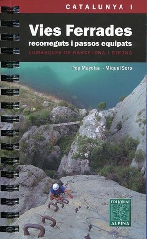 VIES FERRADES. CATALUNYA I | 9788480904025 | Llibres.cat | Llibreria online en català | La Impossible Llibreters Barcelona