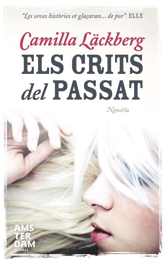 Els crits del passat | 9788492941230 | Läckberg, Camilla | Llibres.cat | Llibreria online en català | La Impossible Llibreters Barcelona