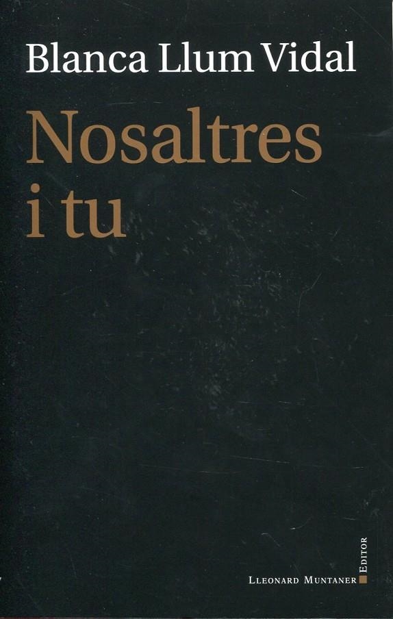 Nosaltres i tu | 9788415076278 | Vidal Carrasco, Blanca Llum | Llibres.cat | Llibreria online en català | La Impossible Llibreters Barcelona