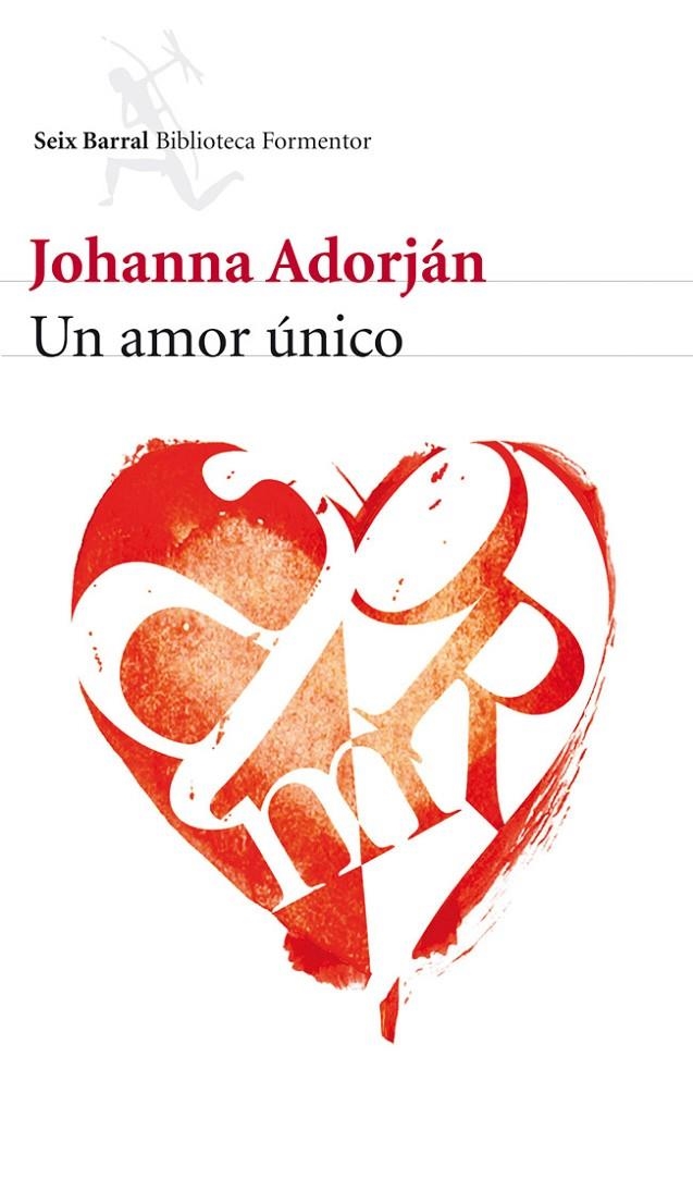 Un único amor | 9788432228742 | Adorján, Johanna | Llibres.cat | Llibreria online en català | La Impossible Llibreters Barcelona