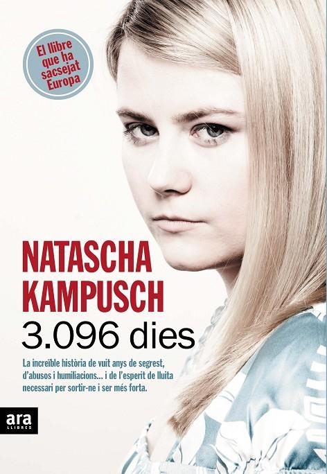 3.096 dies | 9788492907953 | Kampusch, Natascha | Llibres.cat | Llibreria online en català | La Impossible Llibreters Barcelona
