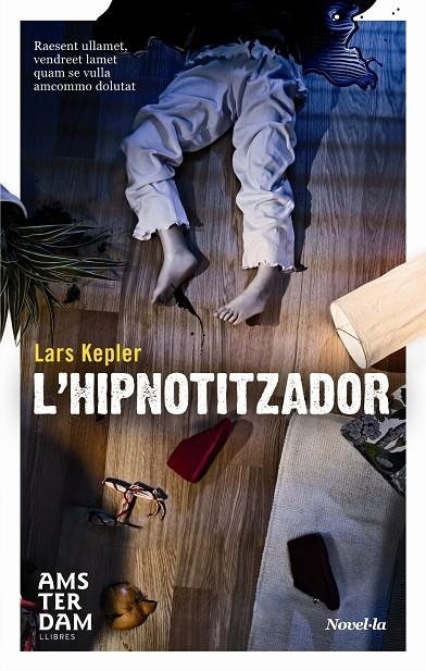 L'hipnotitzador | 9788493809584 | Kepler, Lars | Llibres.cat | Llibreria online en català | La Impossible Llibreters Barcelona