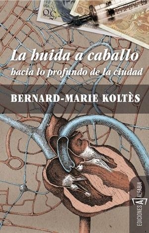 LA HUIDA A CABALLO | 9788493794354 | BERNARD-MARIE KOLTÈS | Llibres.cat | Llibreria online en català | La Impossible Llibreters Barcelona