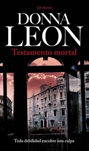 TESTAMENTO MORTAL | 9788432228872 | LEON, DONNA | Llibres.cat | Llibreria online en català | La Impossible Llibreters Barcelona