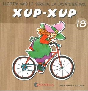 Xup-xup 18 (br, bl, cl, cr) | 9788484125860 | Sabaté, Teresa | Llibres.cat | Llibreria online en català | La Impossible Llibreters Barcelona
