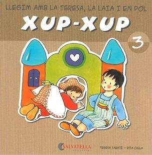 Xup-xup 3 | 9788484125716 | Sabaté Rodié, Teresa | Llibres.cat | Llibreria online en català | La Impossible Llibreters Barcelona