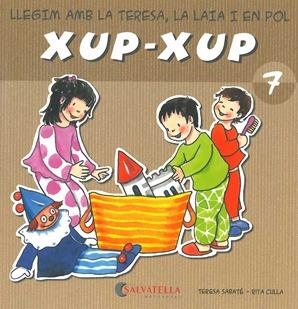 Xup-xup 7 | 9788484125754 | Sabaté Rodié, Teresa | Llibres.cat | Llibreria online en català | La Impossible Llibreters Barcelona