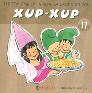 Xup-xup 11 (f) | 9788484125792 | Sabaté, Teresa | Llibres.cat | Llibreria online en català | La Impossible Llibreters Barcelona