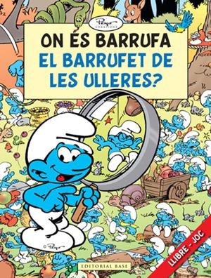 On es Barrufa el Barrufet de les Ulleres? | 9788415267126 | Culliford, Pierre | Llibres.cat | Llibreria online en català | La Impossible Llibreters Barcelona