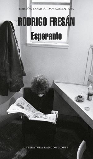 ESPERANTO | 9788439723950 | FRESAN,RODRIGO | Llibres.cat | Llibreria online en català | La Impossible Llibreters Barcelona