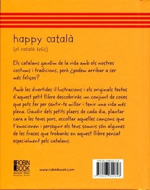 Happy català (el català feliç) | 9788493842628 | Van Der Heijden, Silvia/Artigas, Cristina/Martínez, Iris | Llibres.cat | Llibreria online en català | La Impossible Llibreters Barcelona