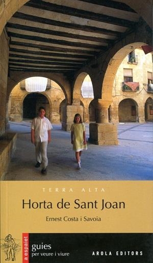 Horta de Sant Joan | 9788492839605 | Costa i Savoia, Ernest | Llibres.cat | Llibreria online en català | La Impossible Llibreters Barcelona