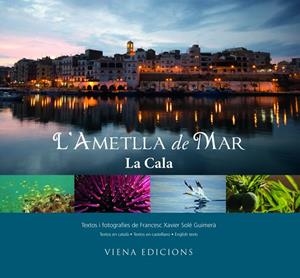 L'ametlla de mar. La cala | 9788483306352 | Solé Guimerà, Francesc Xavier | Llibres.cat | Llibreria online en català | La Impossible Llibreters Barcelona