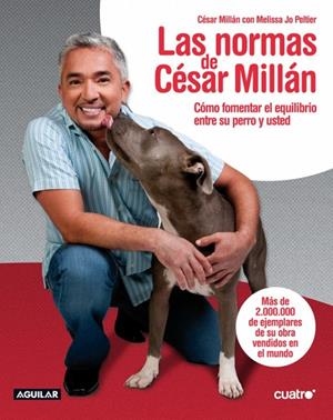 Las normas de César Millán | 9788403101807 | Millán, César | Llibres.cat | Llibreria online en català | La Impossible Llibreters Barcelona