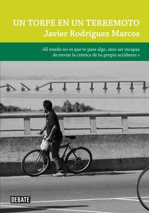 Un torpe en un terremoto | 9788483069486 | Rodríguez Marcos, Javier | Llibres.cat | Llibreria online en català | La Impossible Llibreters Barcelona