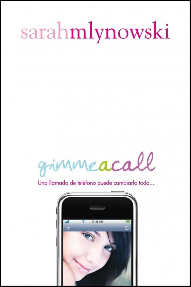 Gimme a call | 9788420406817 | Mlynowski, Sarah | Llibres.cat | Llibreria online en català | La Impossible Llibreters Barcelona