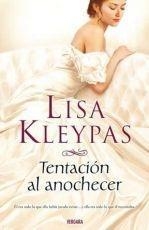 Tentación al anochecer | 9788466643948 | Kleypas, Lisa | Llibres.cat | Llibreria online en català | La Impossible Llibreters Barcelona