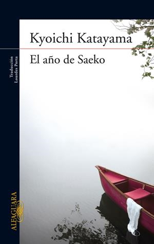 El año de Saeko | 9788420407272 | Katayama, Kyoichi | Llibres.cat | Llibreria online en català | La Impossible Llibreters Barcelona