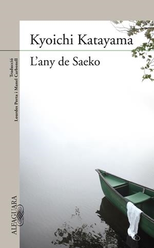 L'any de Saeko | 9788420407173 | Katayama, Kyoichi | Llibres.cat | Llibreria online en català | La Impossible Llibreters Barcelona