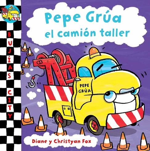 PEPE GRÚA, EL CAMIÓN TALLER | 9788448831226 | FOX,DIANE/FOX,CHRISTYAN | Llibres.cat | Llibreria online en català | La Impossible Llibreters Barcelona