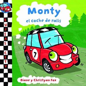 MONTY, EL COCHE DE RALIS | 9788448831202 | FOX,DIANE/FOX,CHRISTYAN | Llibres.cat | Llibreria online en català | La Impossible Llibreters Barcelona