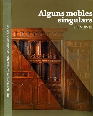 Alguns mobles singulars s. XV-XVIII | 9788461415212 | Creixell i Cabeza, Rosa Maria | Llibres.cat | Llibreria online en català | La Impossible Llibreters Barcelona