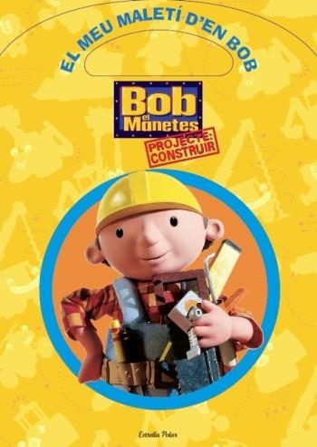 El meu maletí d'en Bob | 9788499324630 | Diversos | Llibres.cat | Llibreria online en català | La Impossible Llibreters Barcelona