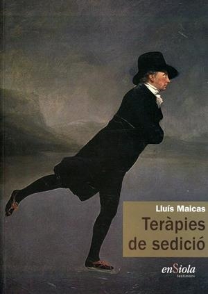 TERÀPIES DE SEDICIÓ | 9788493712914 | MAICAS, LLUÍS | Llibres.cat | Llibreria online en català | La Impossible Llibreters Barcelona