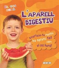 L'aparell digestiu | 9788499134833 | Todolibro, Equipo | Llibres.cat | Llibreria online en català | La Impossible Llibreters Barcelona