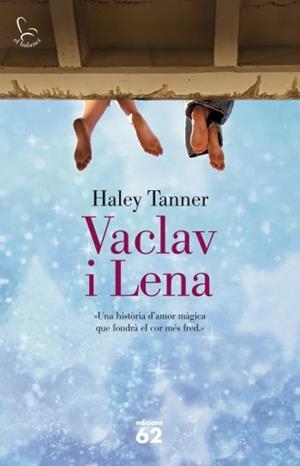 Vaclav i Lena | 9788429768220 | Tanner, Haley | Llibres.cat | Llibreria online en català | La Impossible Llibreters Barcelona