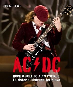 AC/DC | 9788425346392 | Sutcliffe, Phil | Llibres.cat | Llibreria online en català | La Impossible Llibreters Barcelona
