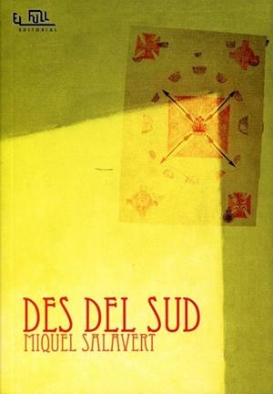 Des del Sud | 9788493762056 | Salavert, Miquel | Llibres.cat | Llibreria online en català | La Impossible Llibreters Barcelona
