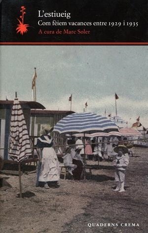 Estiueig | 9788477275084 | Soler, Marc | Llibres.cat | Llibreria online en català | La Impossible Llibreters Barcelona