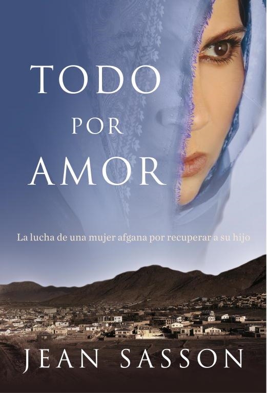 TODO POR AMOR | 9788401339592 | SASSON,JEAN | Llibres.cat | Llibreria online en català | La Impossible Llibreters Barcelona