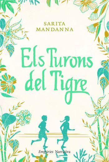 Els Turons del Tigre | 9788497877244 | Mandanna, Sarita | Llibres.cat | Llibreria online en català | La Impossible Llibreters Barcelona
